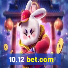 10.12 bet.com